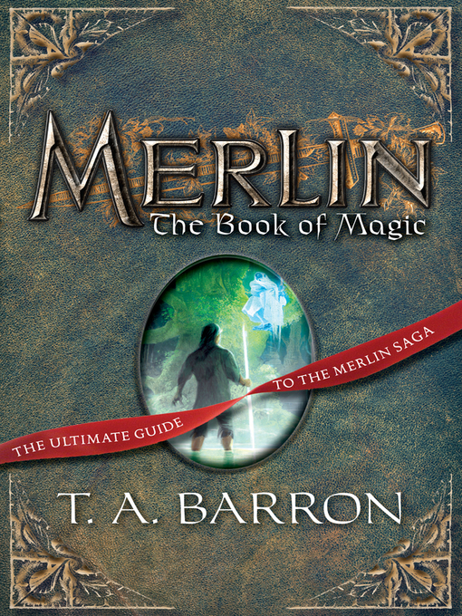 Title details for The Book of Magic by T. A. Barron - Wait list